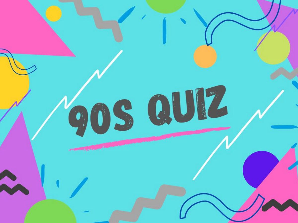 Test Your Knowledge: The Ultimate 90s Quiz